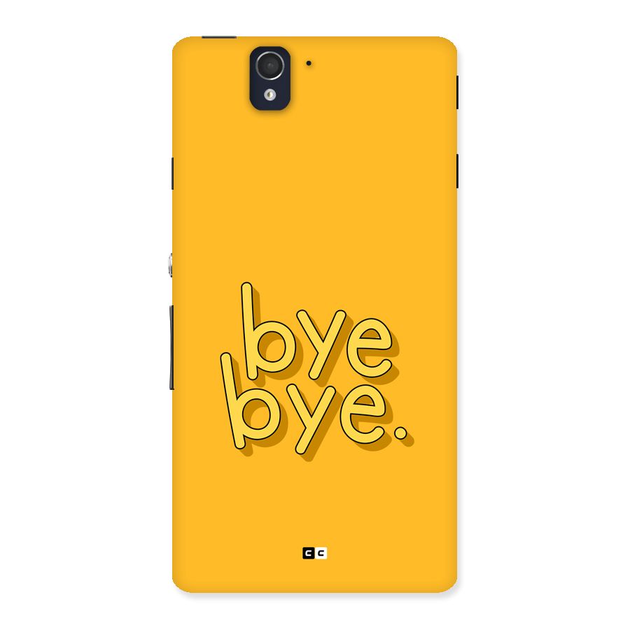 Bye Bye Back Case for Xperia Z