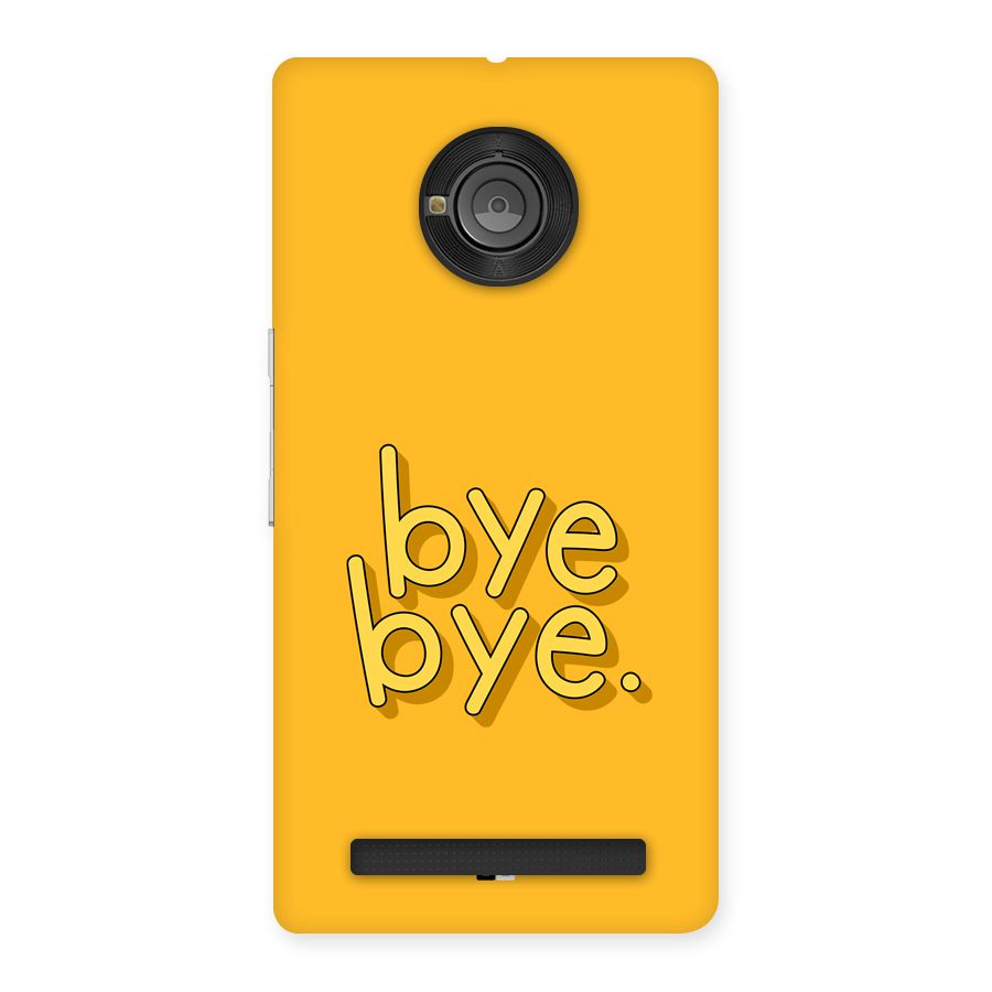 Bye Bye Back Case for Yunique