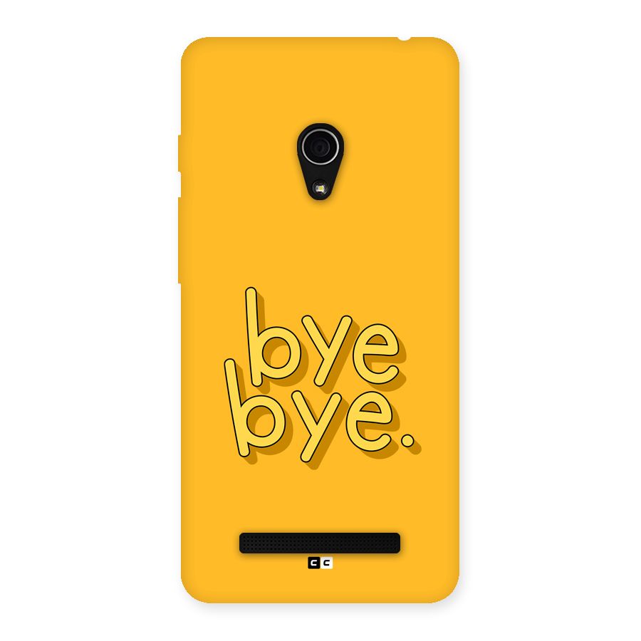 Bye Bye Back Case for Zenfone 5