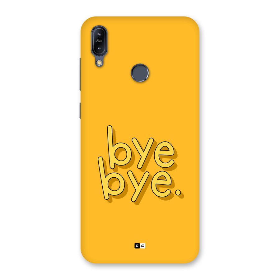 Bye Bye Back Case for Zenfone Max M2