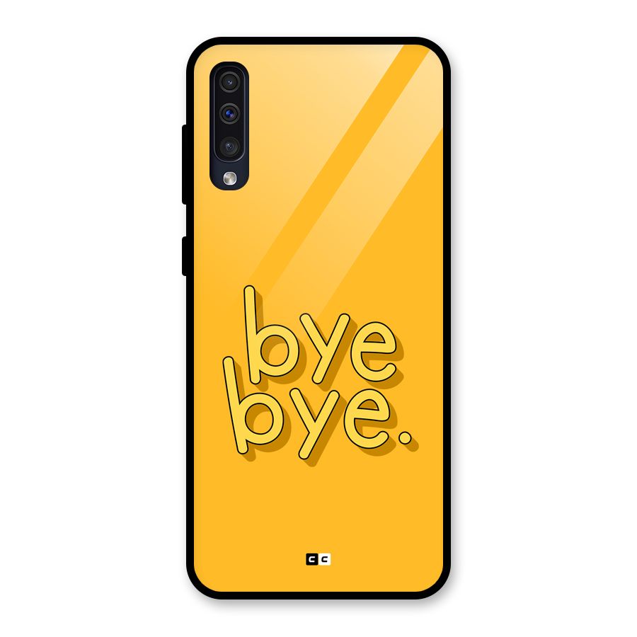 Bye Bye Glass Back Case for Galaxy A50s