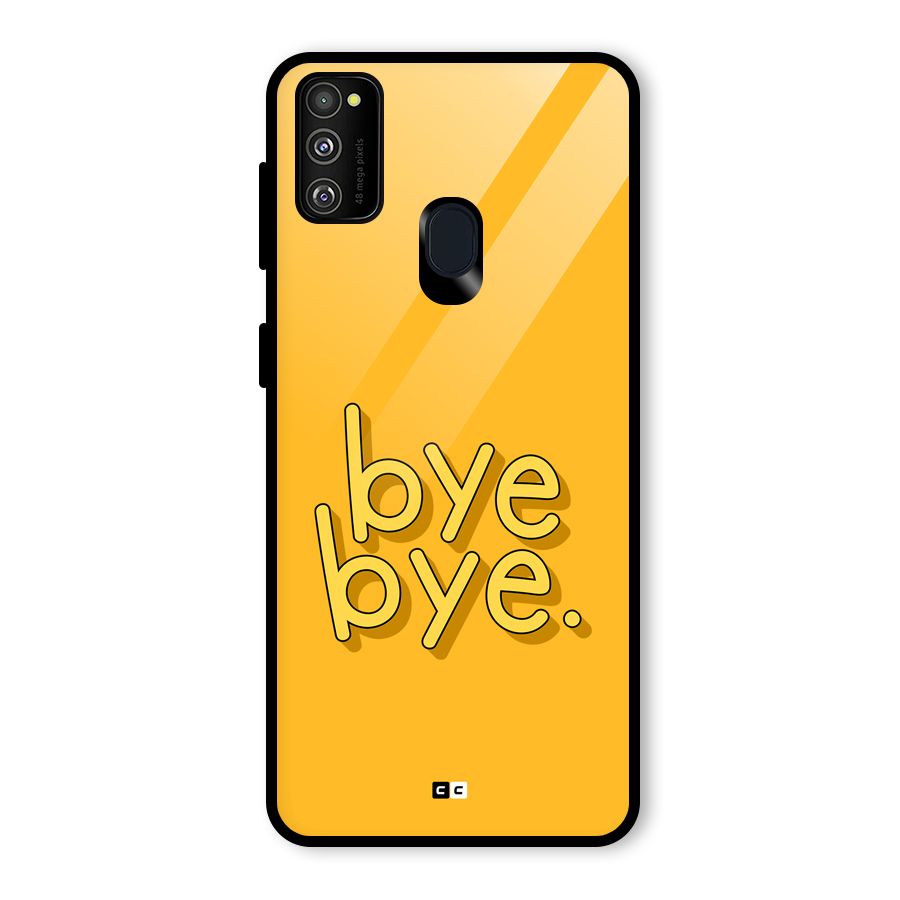 Bye Bye Glass Back Case for Galaxy M30s