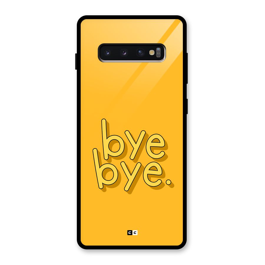 Bye Bye Glass Back Case for Galaxy S10 Plus