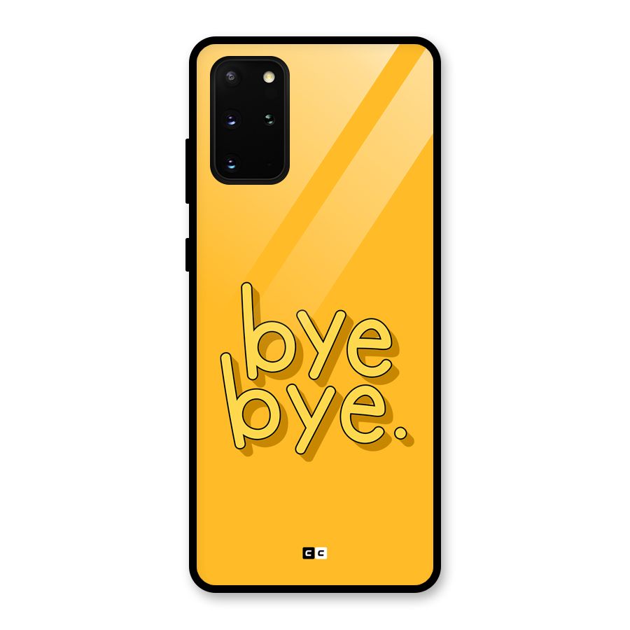 Bye Bye Glass Back Case for Galaxy S20 Plus
