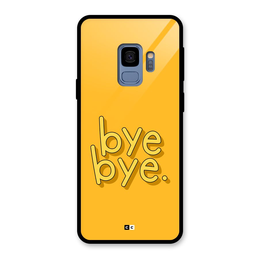 Bye Bye Glass Back Case for Galaxy S9