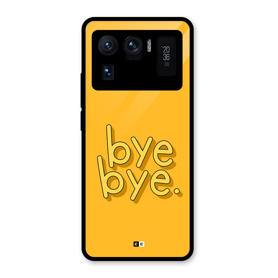 Bye Bye Glass Back Case for Mi 11 Ultra