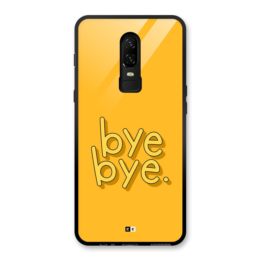 Bye Bye Glass Back Case for OnePlus 6