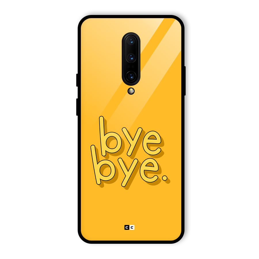 Bye Bye Glass Back Case for OnePlus 7 Pro