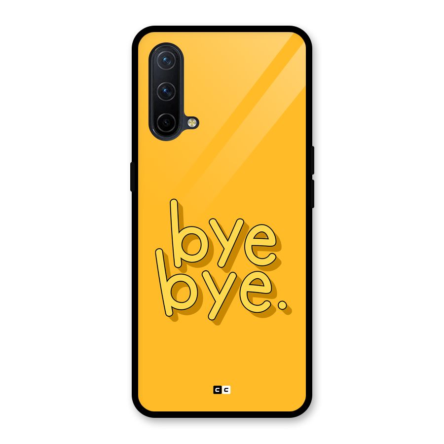 Bye Bye Glass Back Case for OnePlus Nord CE 5G