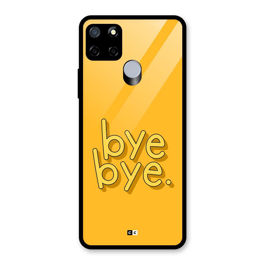 Bye Bye Glass Back Case for Realme C12