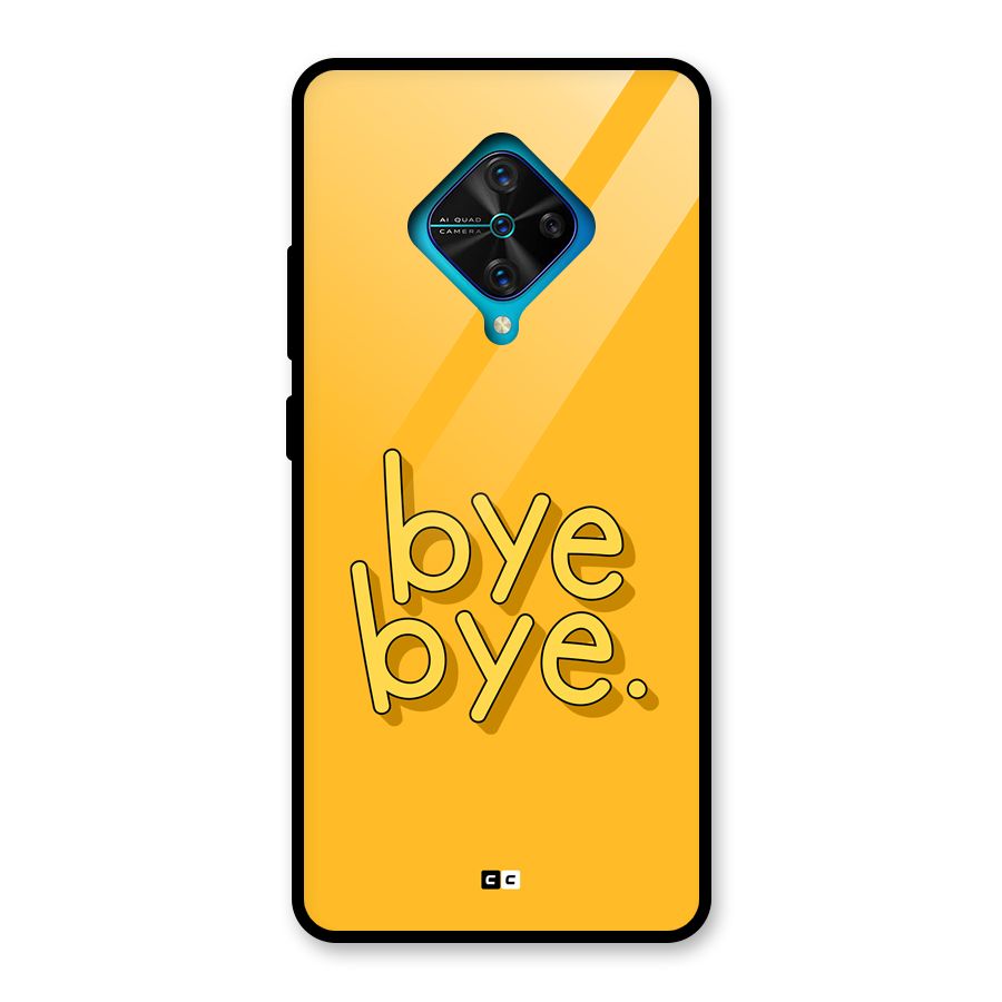 Bye Bye Glass Back Case for Vivo S1 Pro
