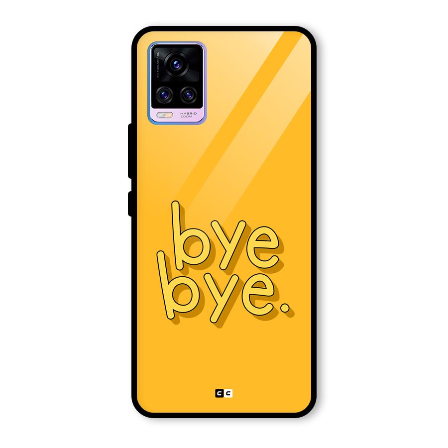 Bye Bye Glass Back Case for Vivo V20 Pro
