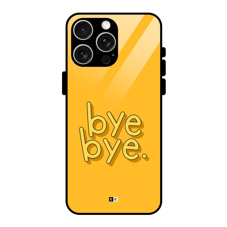 Bye Bye Glass Back Case for iPhone 15 Pro Max