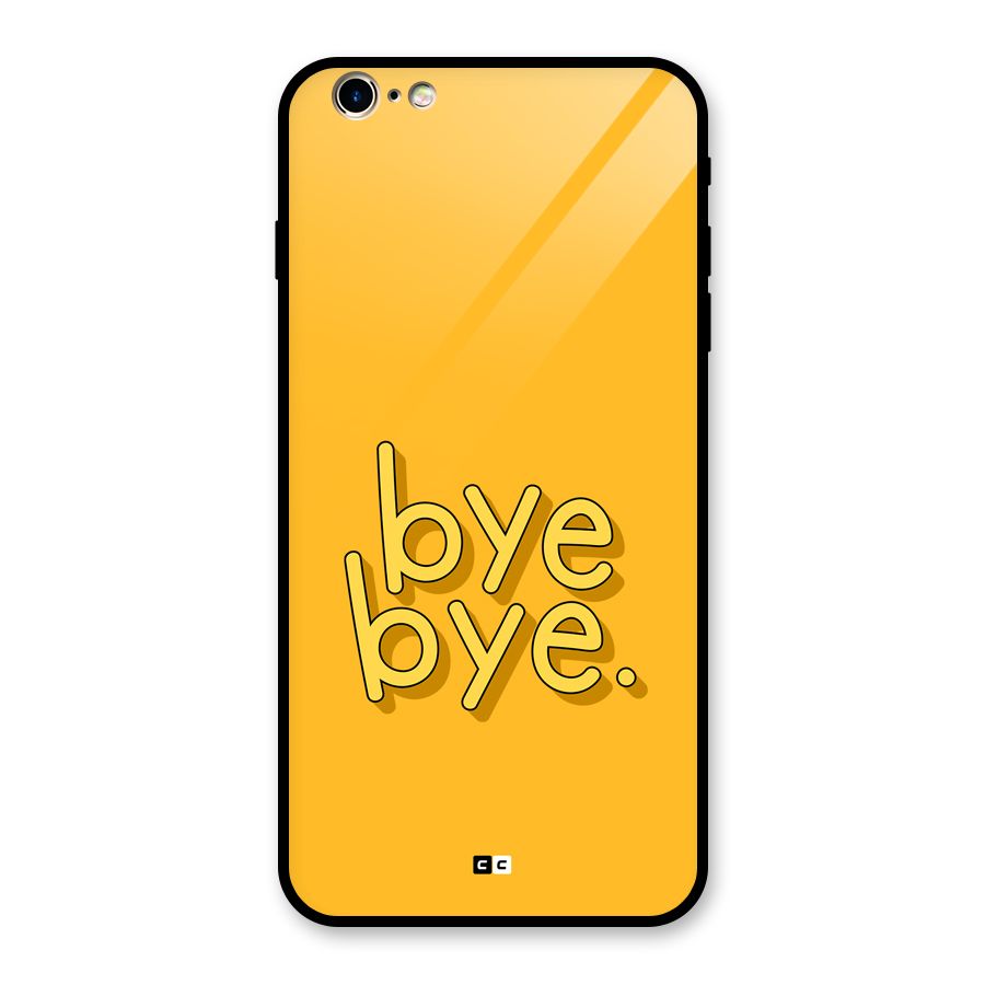 Bye Bye Glass Back Case for iPhone 6 Plus 6S Plus