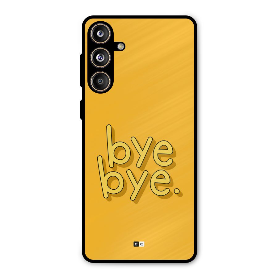 Bye Bye Metal Back Case for Galaxy F55