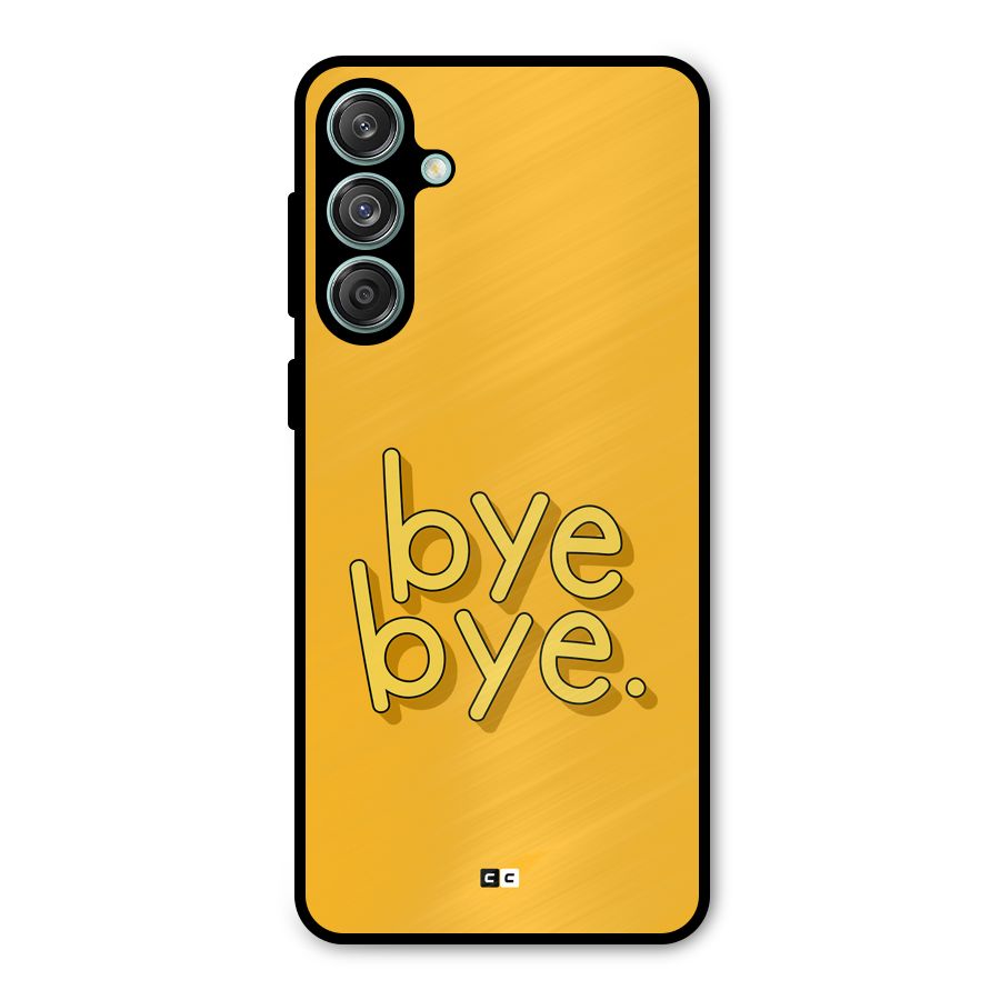 Bye Bye Metal Back Case for Galaxy M55 5G