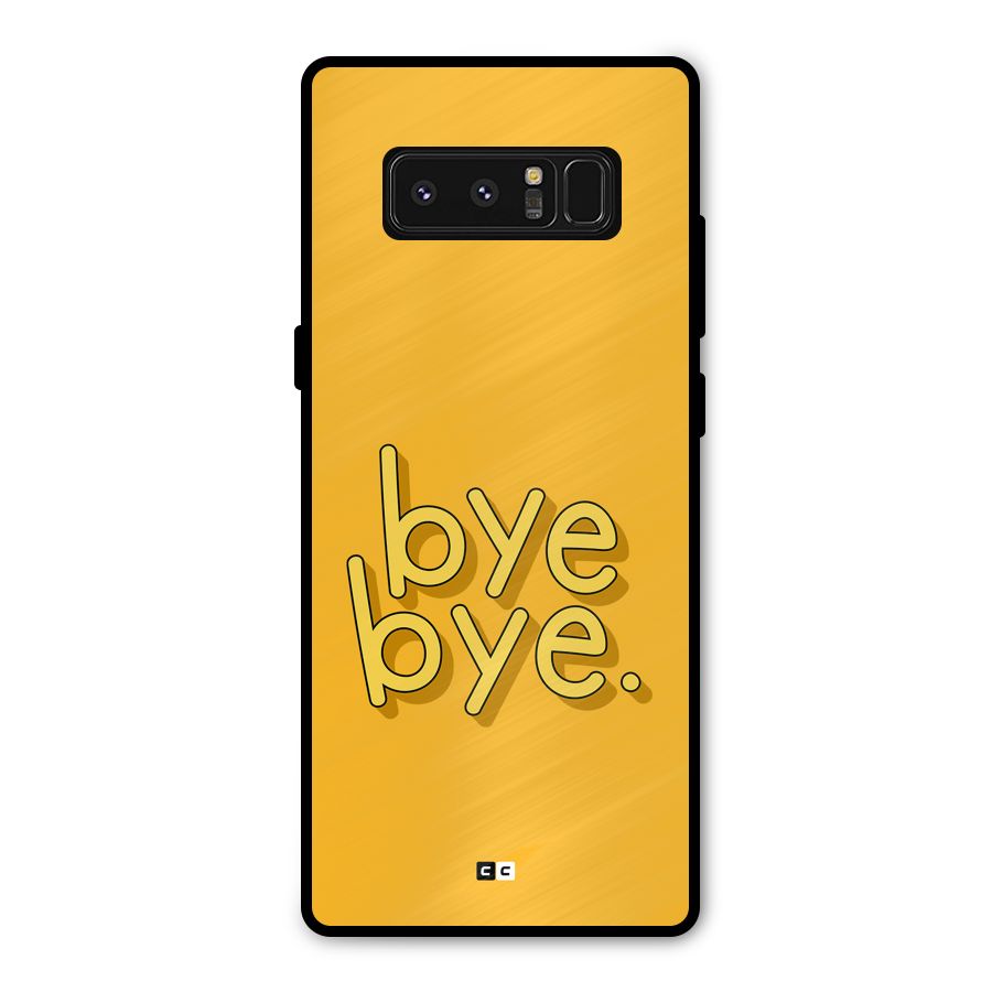 Bye Bye Metal Back Case for Galaxy Note 8