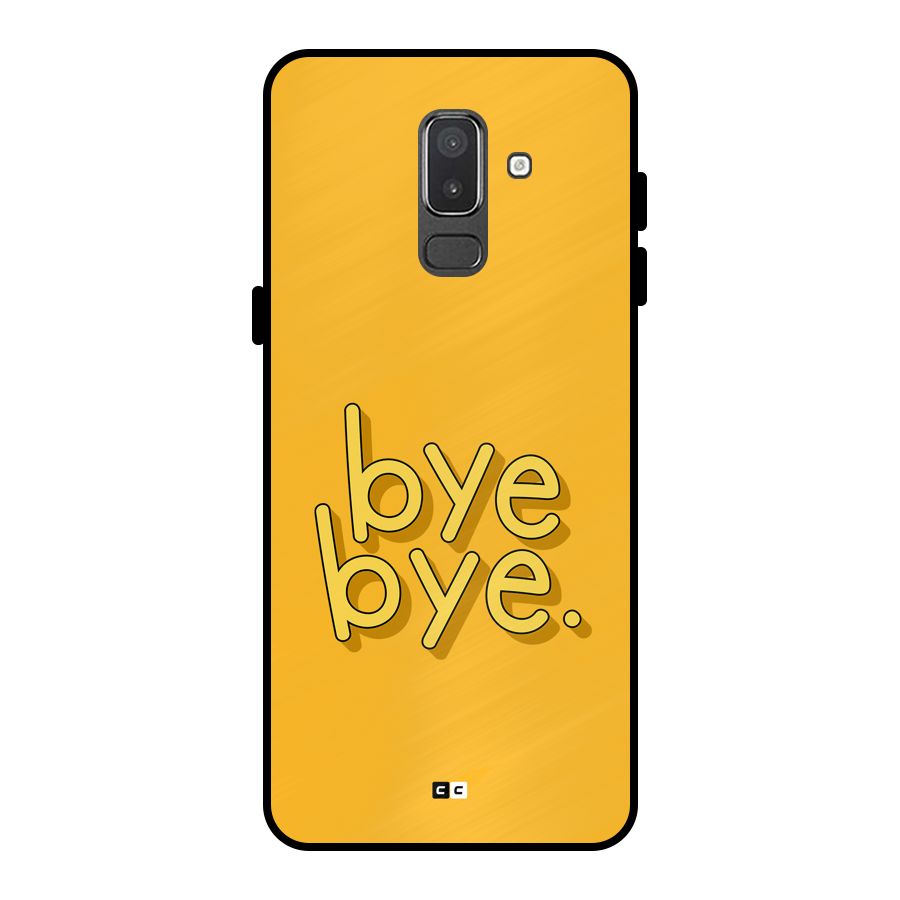 Bye Bye Metal Back Case for Galaxy On8 (2018)