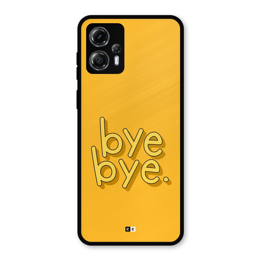 Bye Bye Metal Back Case for Moto G13