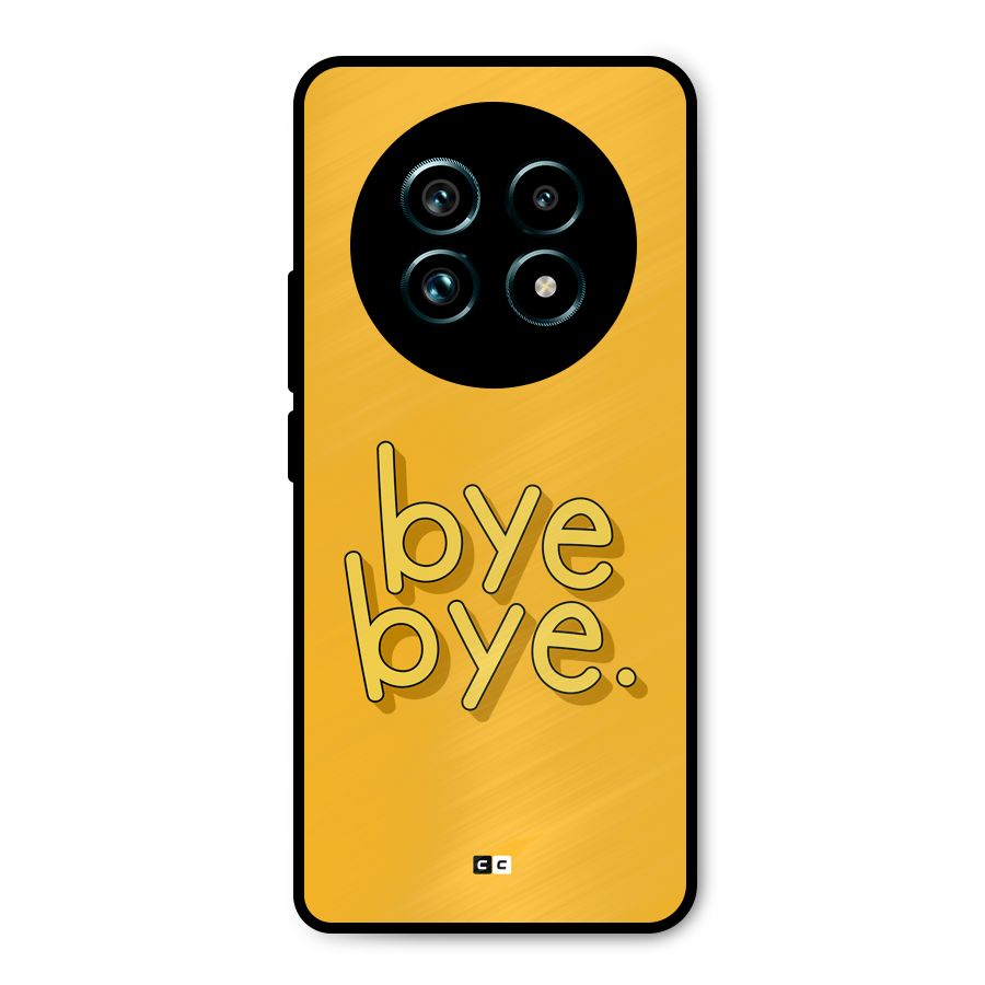 Bye Bye Metal Back Case for Realme 13 Pro Plus