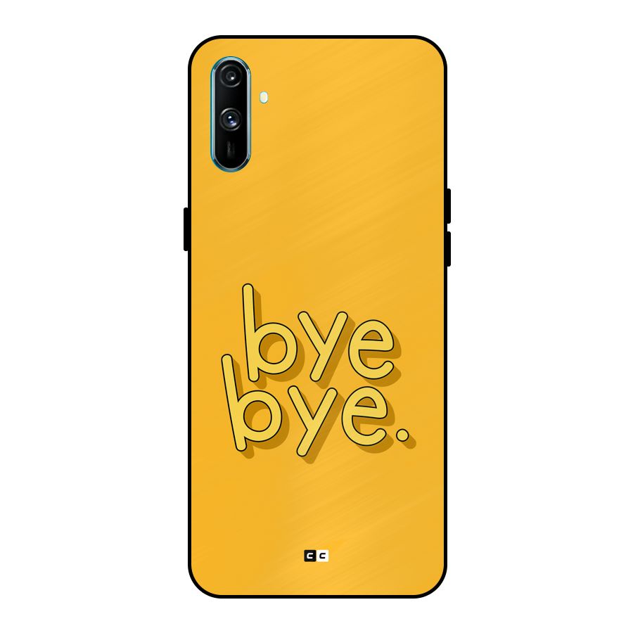 Bye Bye Metal Back Case for Realme C3