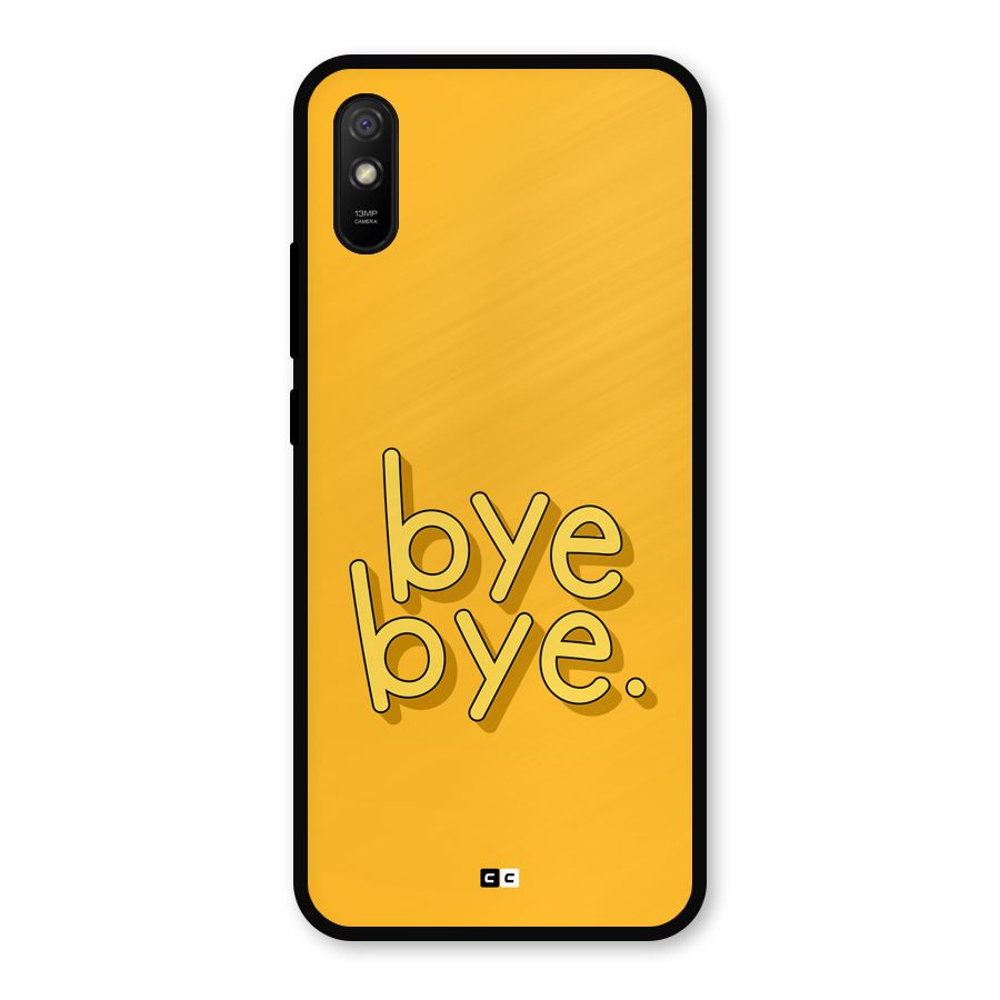 Bye Bye Metal Back Case for Redmi 9a