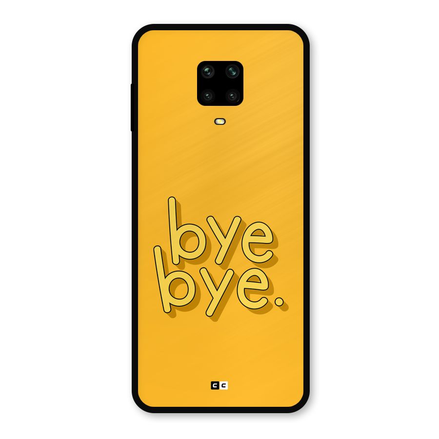 Bye Bye Metal Back Case for Redmi Note 9 Pro Max