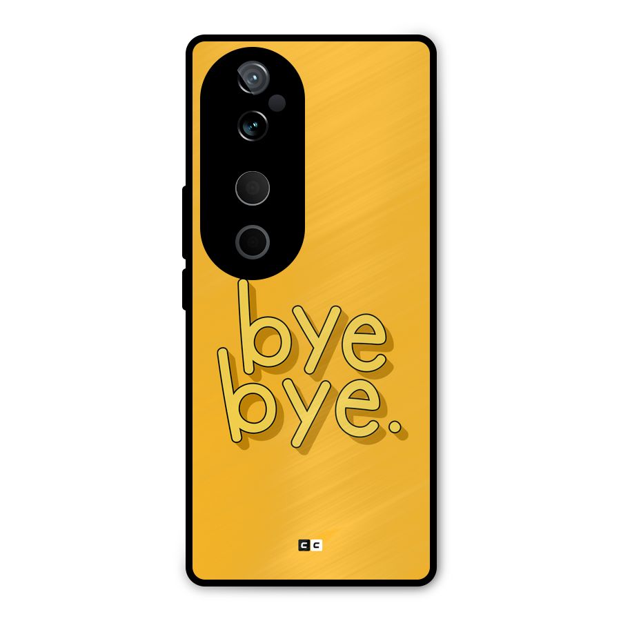 Bye Bye Metal Back Case for Vivo T3 Ultra