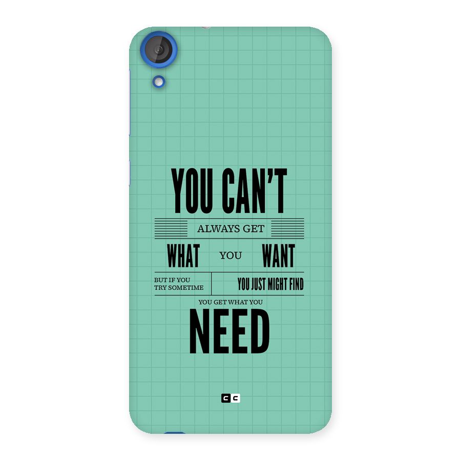 Cant Always Get Back Case for Desire 820