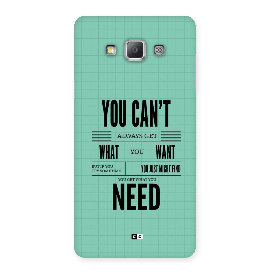 Cant Always Get Back Case for Galaxy A7