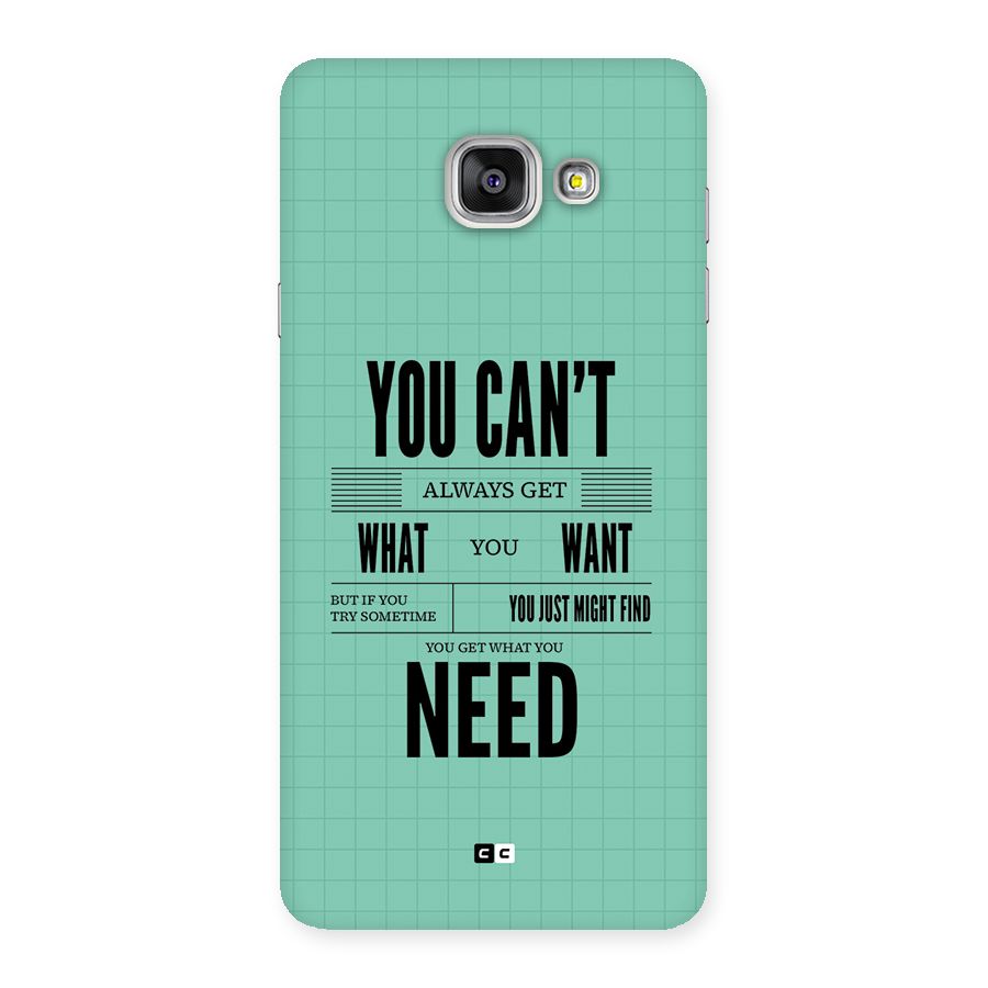 Cant Always Get Back Case for Galaxy A7 (2016)