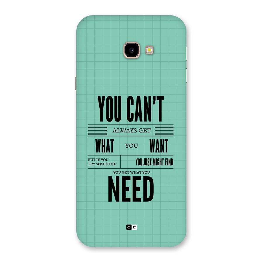 Cant Always Get Back Case for Galaxy J4 Plus