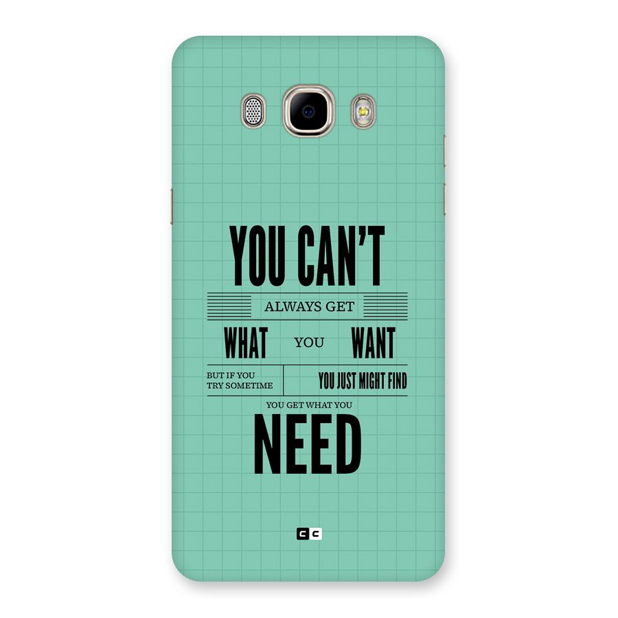 Cant Always Get Back Case for Galaxy J7 2016