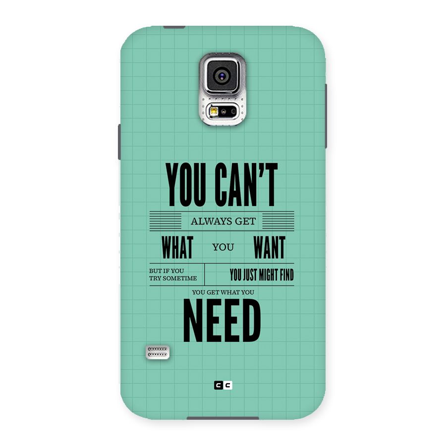Cant Always Get Back Case for Galaxy S5