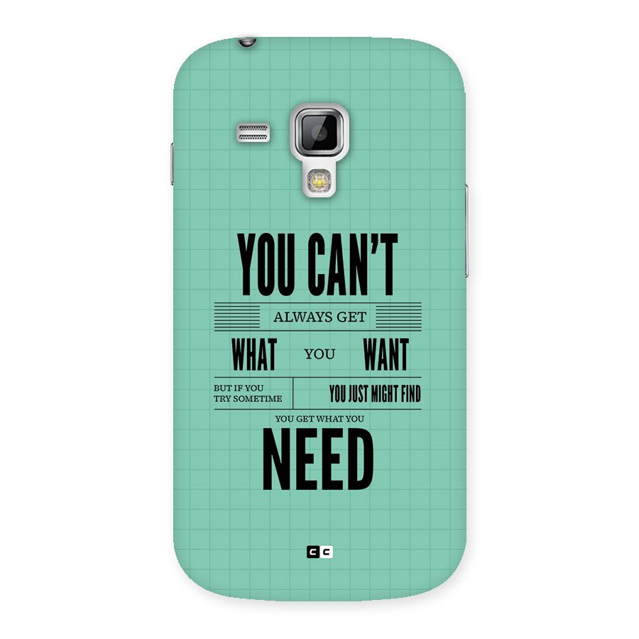 Cant Always Get Back Case for Galaxy S Duos