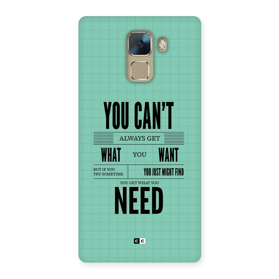 Cant Always Get Back Case for Honor 7