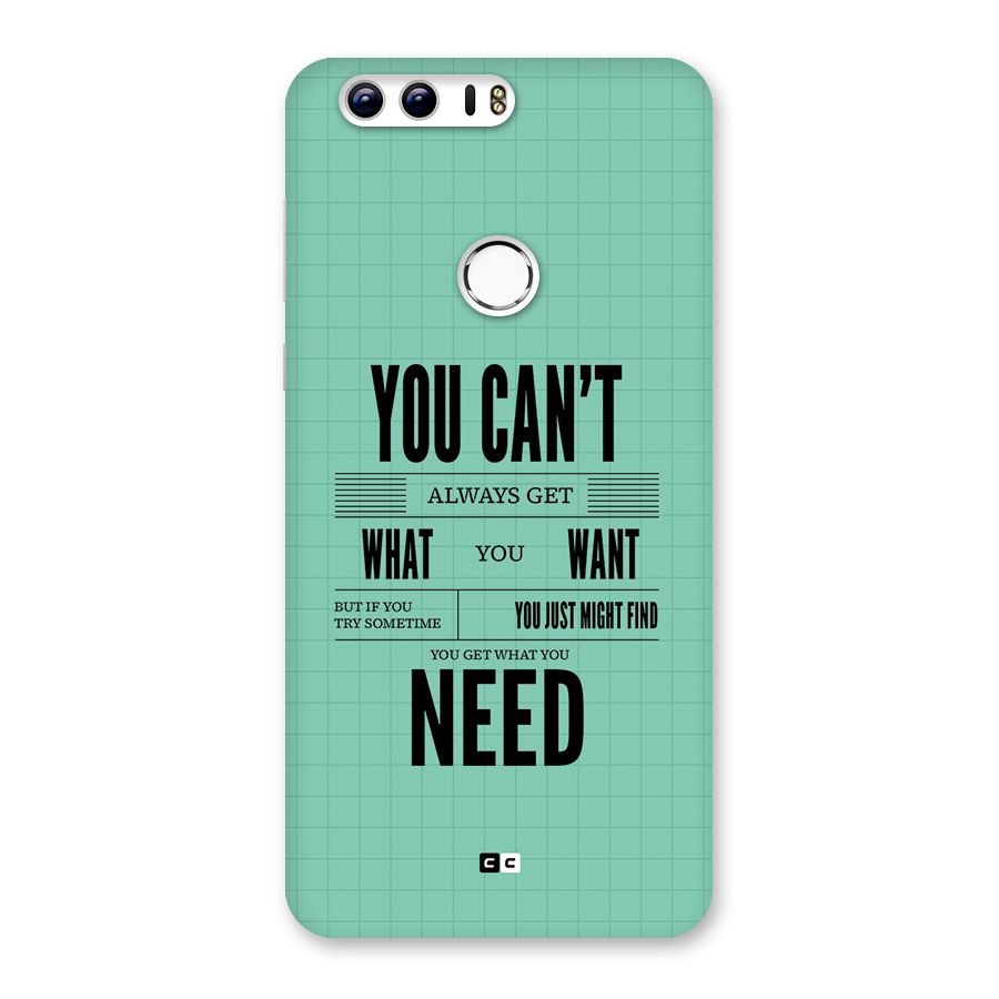 Cant Always Get Back Case for Honor 8
