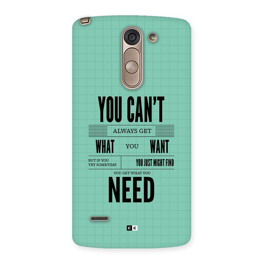 Cant Always Get Back Case for LG G3 Stylus