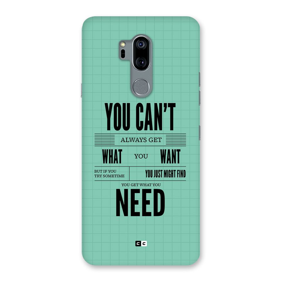 Cant Always Get Back Case for LG G7