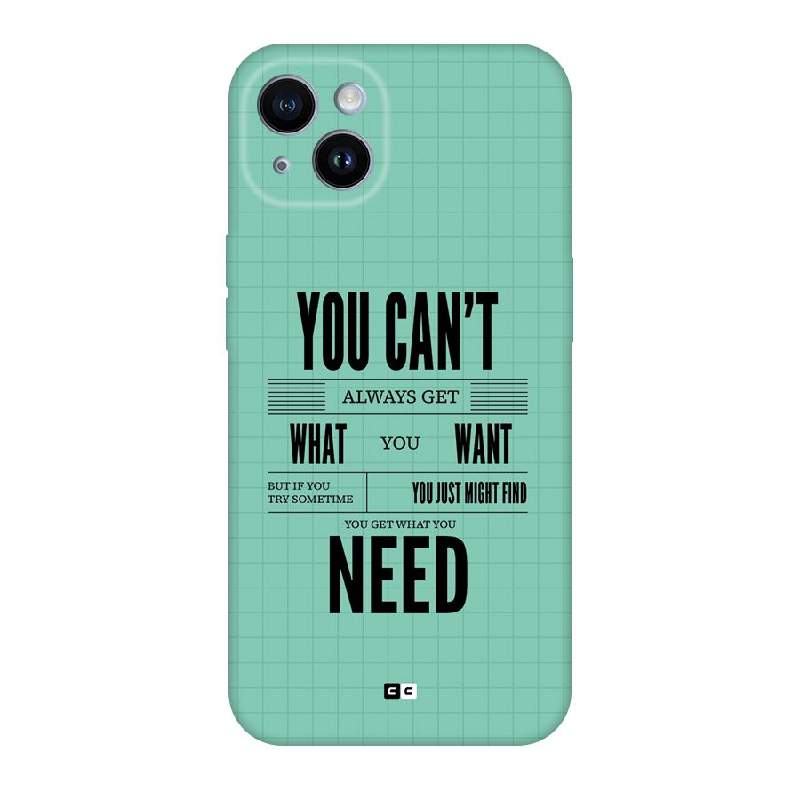 Cant Always Get Back Case for iPhone 14