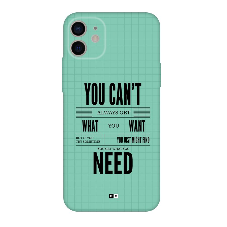 Cant Always Get Back Case for iPhone 11