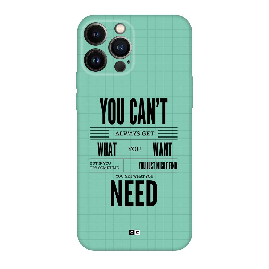 Cant Always Get Back Case for iPhone 13 Pro Max