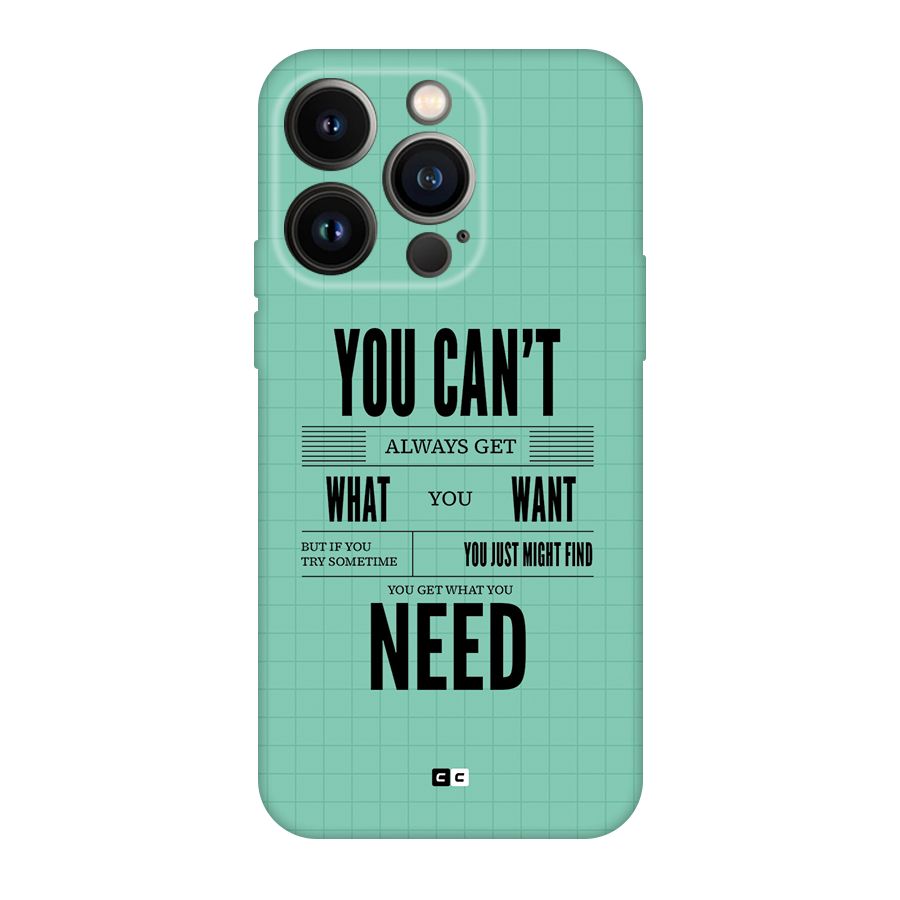 Cant Always Get Back Case for iPhone 14 Pro