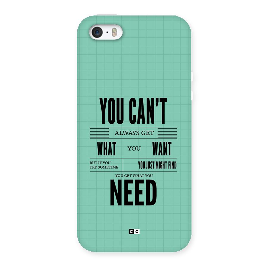 Cant Always Get Back Case for iPhone SE 2016
