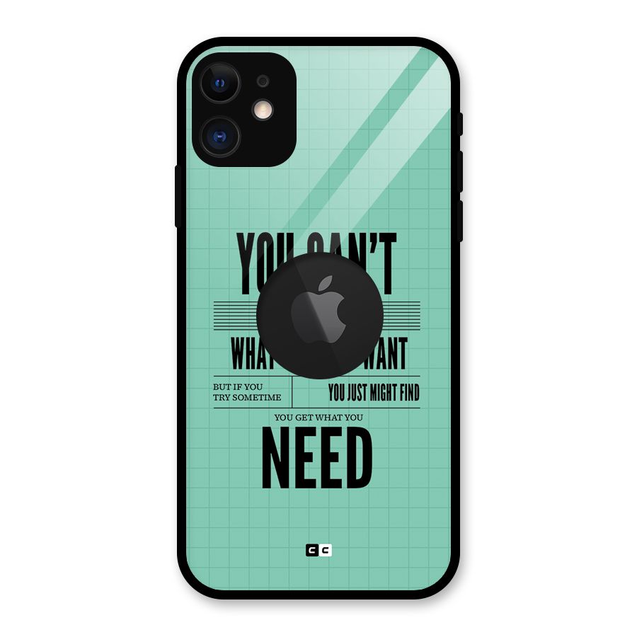 Cant Always Get Glass Back Case for iPhone 11 Logo Cut