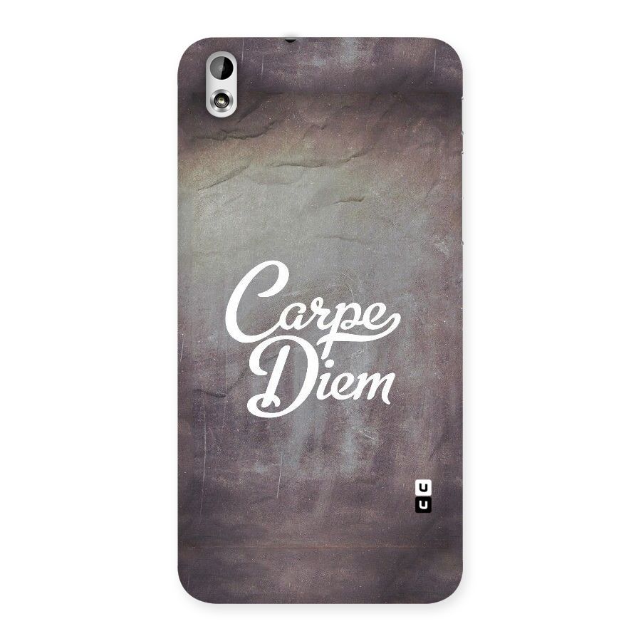 Carpe Diem Rugged Back Case for HTC Desire 816g