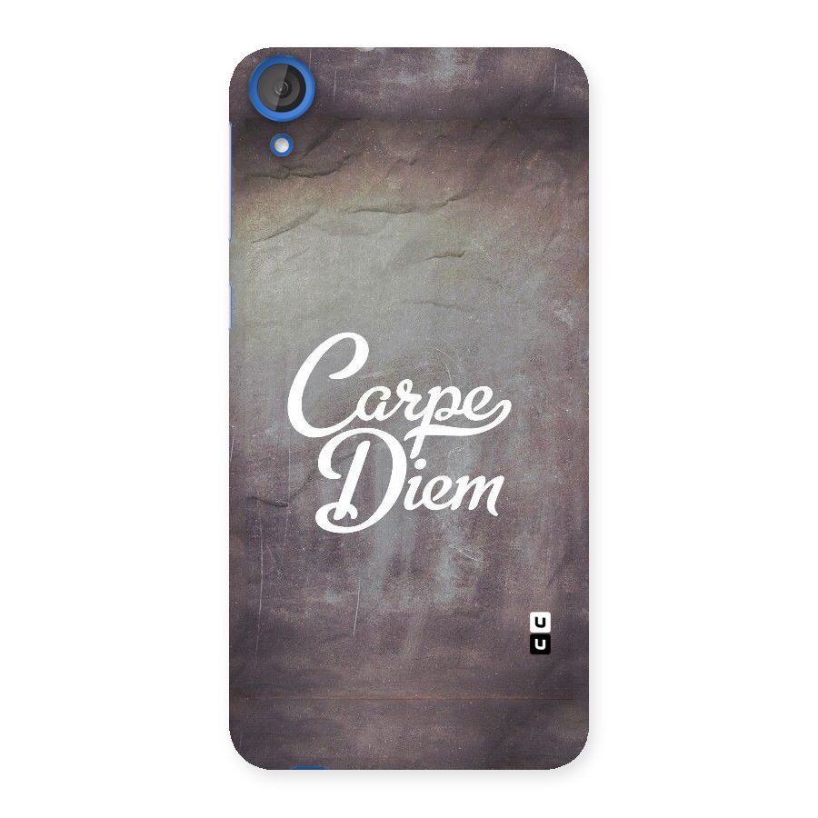 Carpe Diem Rugged Back Case for HTC Desire 820