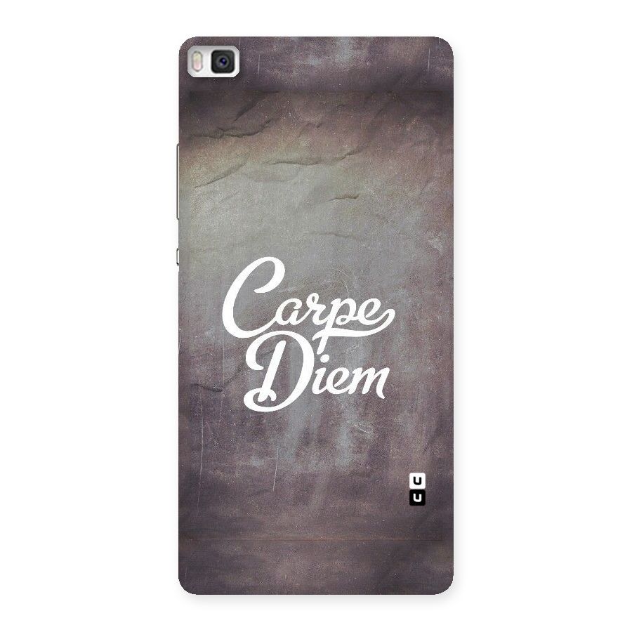 Carpe Diem Rugged Back Case for Huawei P8