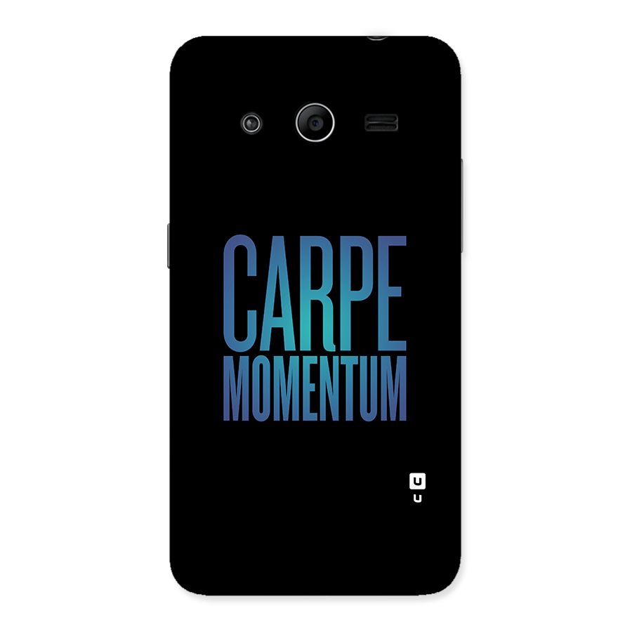 Carpe Momentum Back Case for Galaxy Core 2