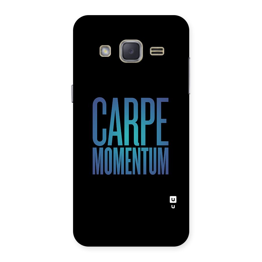 Carpe Momentum Back Case for Galaxy J2